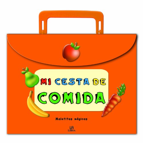 Mi cesta de comida/ My Food basket:  2009 9788466220576 Front Cover