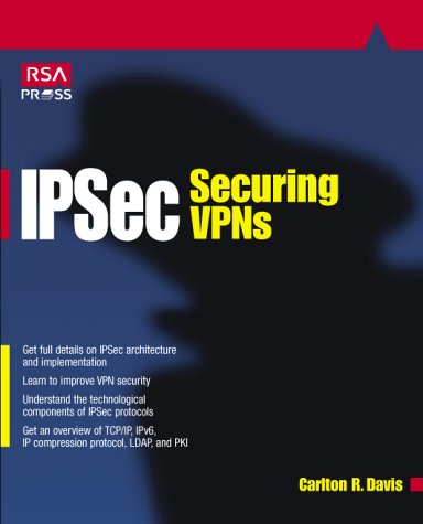 IPSec Securing VPNs RSA Press  2001 9780072127577 Front Cover