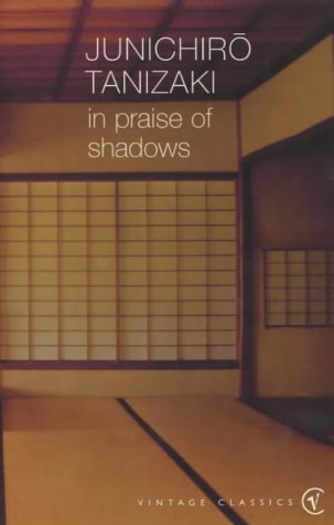 In Praise of Shadows N/A 9780099283577 Front Cover