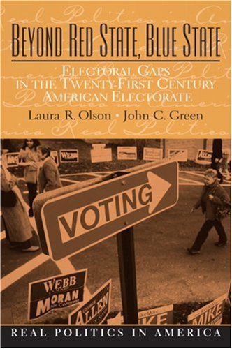 Beyond Red State and Blue State Electoral Gaps in the 21st Century American Electorate  2008 9780136155577 Front Cover
