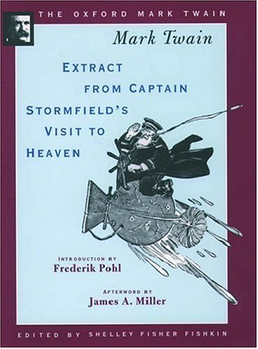 Extract from Captain Stormfield's Visit to Heaven   1997 9780195101577 Front Cover