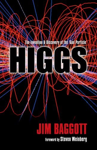 Higgs The Invention and Discovery of the 'God Particle'  2013 9780199679577 Front Cover