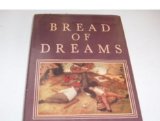 Bread of Dreams Food and Fantasy in Early Modern Europe  1989 9780226092577 Front Cover