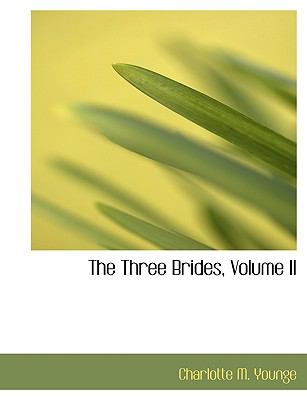 Three Brides  2008 9780554609577 Front Cover