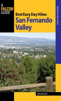 Best Easy Day Hikes San Fernando Valley   2009 9780762752577 Front Cover