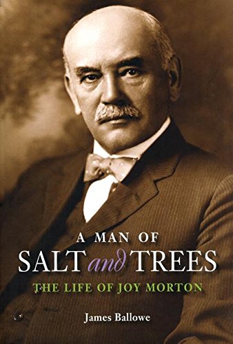 Man of Salt and Trees The Life of Joy Morton  2016 9780875807577 Front Cover