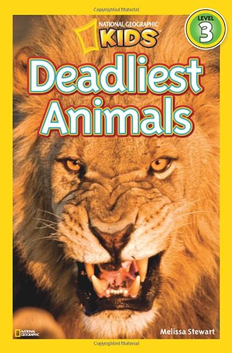 National Geographic Readers: Deadliest Animals   2011 9781426307577 Front Cover