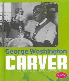 George Washington Carver:   2014 9781476539577 Front Cover