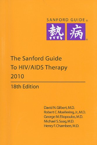 Sanford Guide to HIV/AIDS Therapy 18th 2009 9781930808577 Front Cover