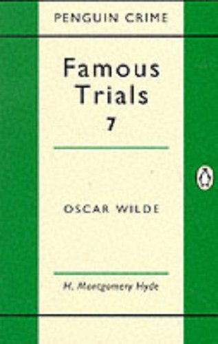 Famous Trials Oscar Wilde N/A 9780140018578 Front Cover