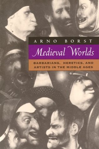Medieval Worlds Barbarians, Heretics and Artists in the Middle Ages  1996 (Reprint) 9780226066578 Front Cover