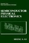 Semiconductor Physical Electronics   1993 9780306441578 Front Cover