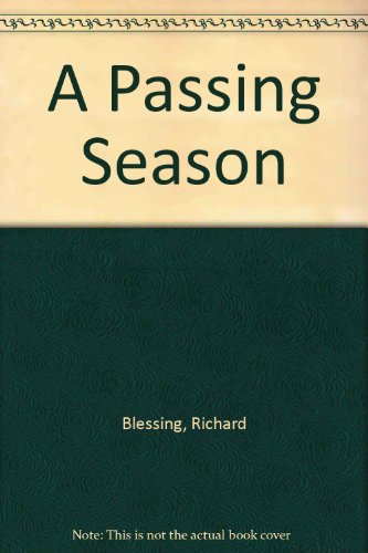 Passing Season   1982 9780316099578 Front Cover
