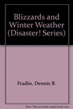 Disaster! : Blizzards and Winter Weather N/A 9780516008578 Front Cover