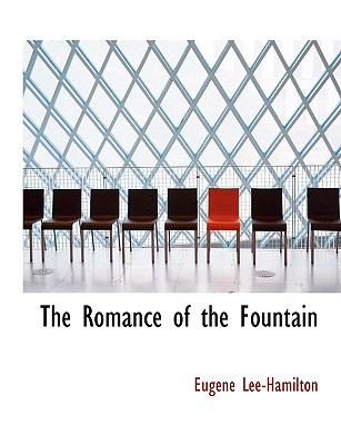 Romance of the Fountain  2008 9780554602578 Front Cover