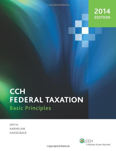 Federal Taxation Basic Principles (2014) N/A 9780808033578 Front Cover