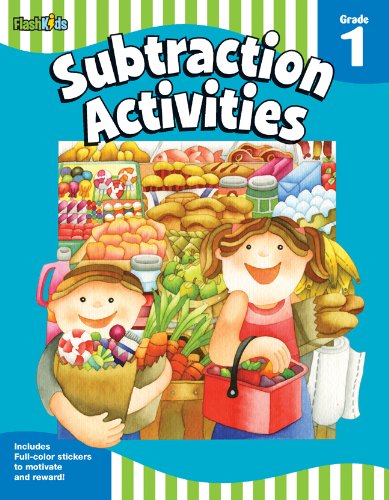 Subtraction Activities: Grade 1 (Flash Skills)  N/A 9781411434578 Front Cover