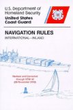 U. S. Coast Guard Navigation Rules-Almanac : Rules of the Road:Inland/International (2008 Corrected Edition)  2007 9781577851578 Front Cover