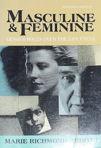 Masculine and Feminine Gender Roles over the Life Cycle 2nd 1992 9780070523579 Front Cover
