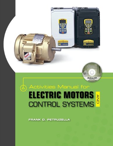 Activities Manual for Electric Motors and Control Systems W/ Constructor CD   2010 9780077342579 Front Cover