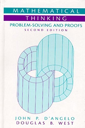 Mathematical Thinking: Problem-solving and Proofs - Classic Version  2017 9780134689579 Front Cover