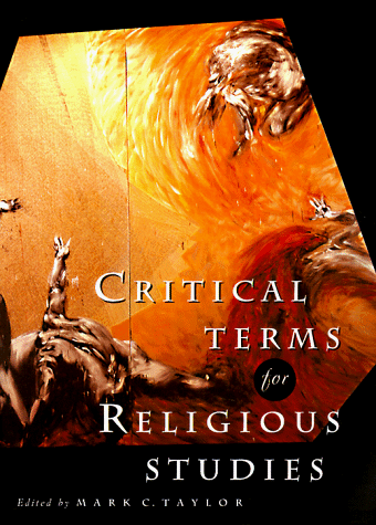 Critical Terms for Religious Studies   1998 9780226791579 Front Cover