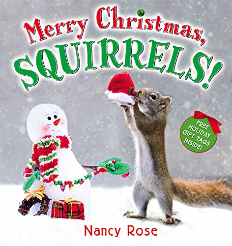 Merry Christmas, Squirrels!   2015 9780316302579 Front Cover