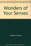 Wonders of Your Senses N/A 9780396065579 Front Cover