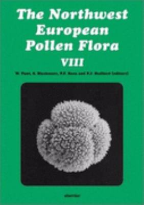 Northwest European Pollen Flora Reprinted from Review of Palaeobotany and Palynology, Volume 123/1-2  2003 (Reprint) 9780444827579 Front Cover