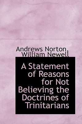 Statement of Reasons for Not Believing the Doctrines of Trinitarians N/A 9780559767579 Front Cover