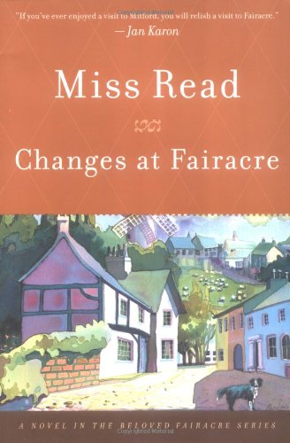 Changes at Fairacre   2001 9780618154579 Front Cover