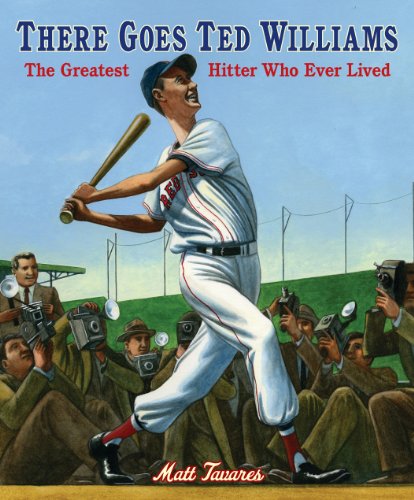 There Goes Ted Williams The Greatest Hitter Who Ever Lived N/A 9780763665579 Front Cover