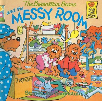 Berenstain Bears and the Messy Room  N/A 9780812404579 Front Cover