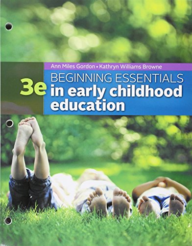 Bundle: Beginning Essentials in Early Childhood Education, Loose-Leaf Version, 3rd + MindTap Education, 1 Term (6 Months) Printed Access Card  3rd 2016 9781305619579 Front Cover