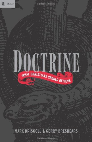 Doctrine What Christians Should Believe N/A 9781433527579 Front Cover