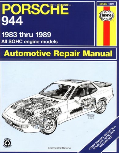Porsche 944 1983 Thru 1989 All SOHC Engine Models  3rd 9781850106579 Front Cover
