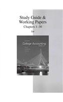 Study Guide and Working Papers to Accompany College Accounting (Chapters 1-30)  13th 2012 9780077430580 Front Cover