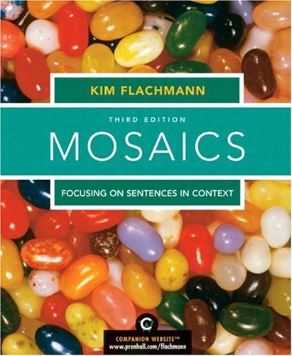 Mosaics Focusing on Sentences in Context 3rd 2005 9780131893580 Front Cover