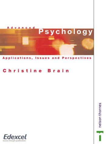 Advanced Psychology Applications, Issues and Perspectives  2002 9780174900580 Front Cover