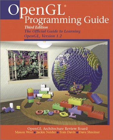 Open GL Programming Guide The Official Guide to Learning OpenGL, Version 1.2 3rd 1999 9780201604580 Front Cover