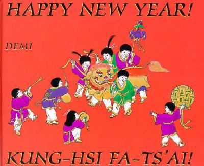 Happy New Year! Kung-Hsi Fa-Ts'Ai!   1997 9780517709580 Front Cover