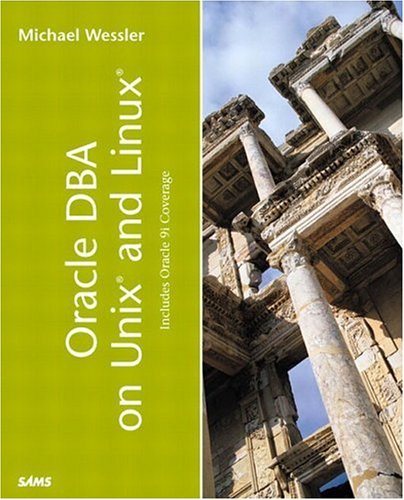 Oracle DBA on UNIX and Linux   2002 9780672321580 Front Cover