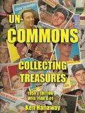 Un-Commons : COLLECTING TREASURES 1950's EDITION with 1948 And 49 N/A 9781449063580 Front Cover