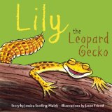 Lily the Leopard Gecko  N/A 9781484910580 Front Cover
