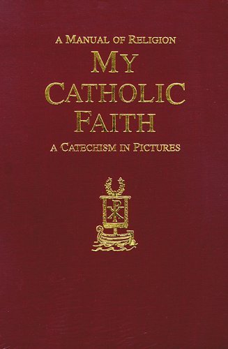 My Catholic Faith N/A 9780005111581 Front Cover