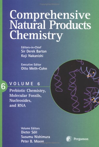 Prebiotic Chemistry, Molecular Fossils, Nucleosides, and RNA   1999 9780080431581 Front Cover
