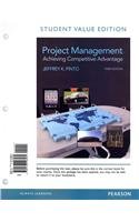 Project Management, Student Value Edition  3rd 2013 9780133128581 Front Cover
