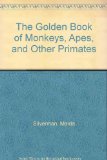 Golden Book of Monkeys, Apes and Other Primates N/A 9780307158581 Front Cover
