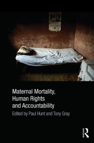 Maternal Mortality, Human Rights and Accountability   2013 9780415534581 Front Cover