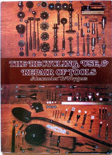 Recycling, Use and Repair of Tools  1978 9780442293581 Front Cover